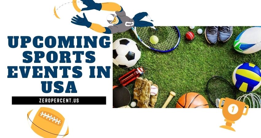 Upcoming Sports Events In USA