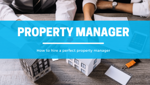 how to hire property manager